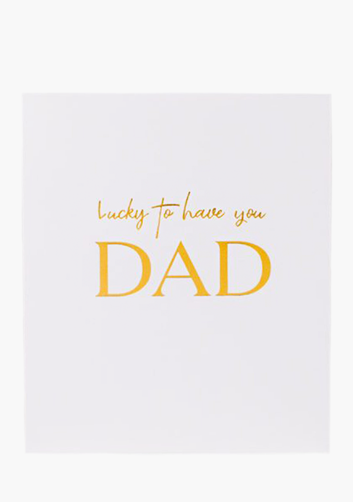 Wrinkle & Crease Card - Lucky to Have You Dad