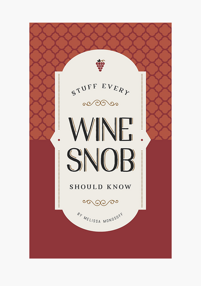 Stuff Every Wine Snob Should Know-Book