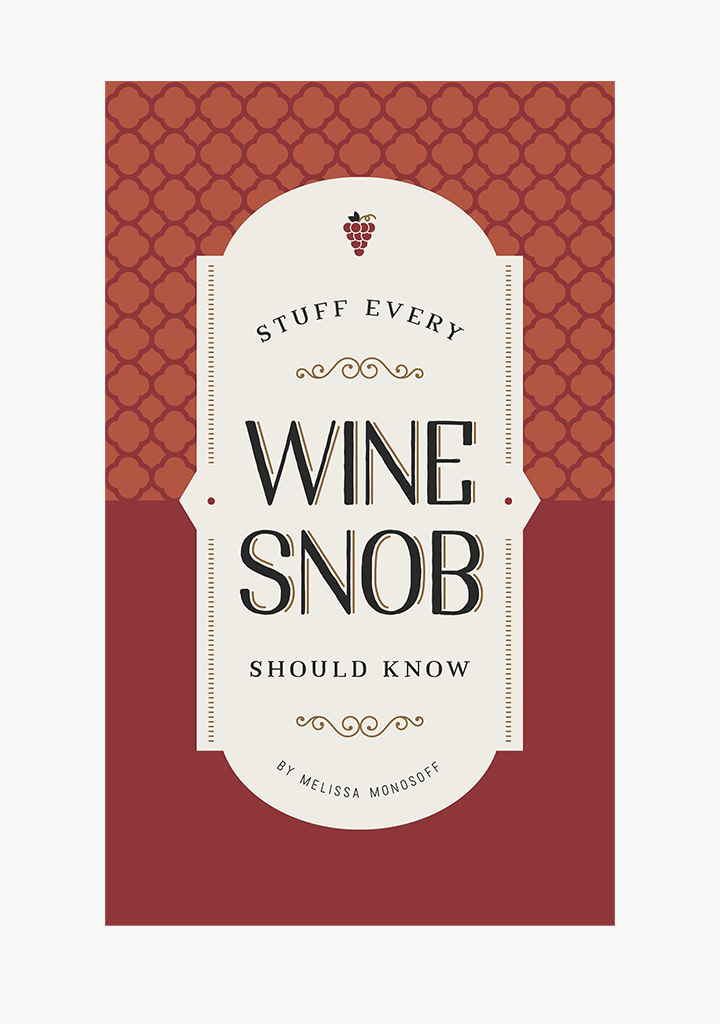 Stuff Every Wine Snob Should Know-Book